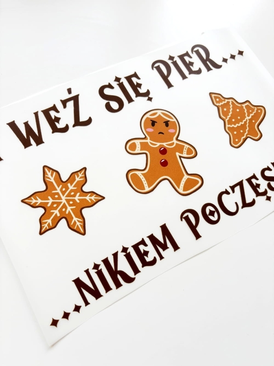 a wez sie piernikiem poczestuj nadruk.JPG