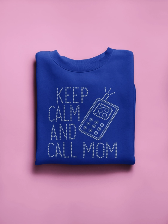 keep calm call mom.png