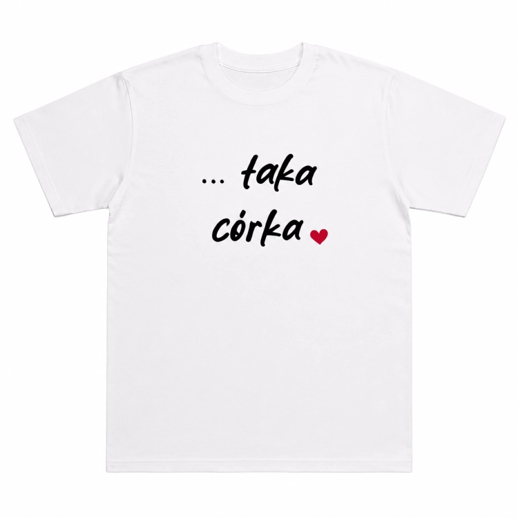 koszulka taka corka.png